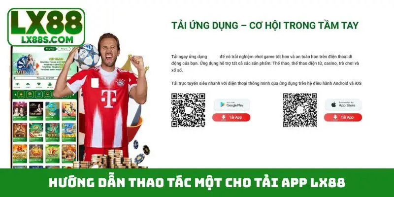 Hướng dẫn thao tác một cho tải app LX88