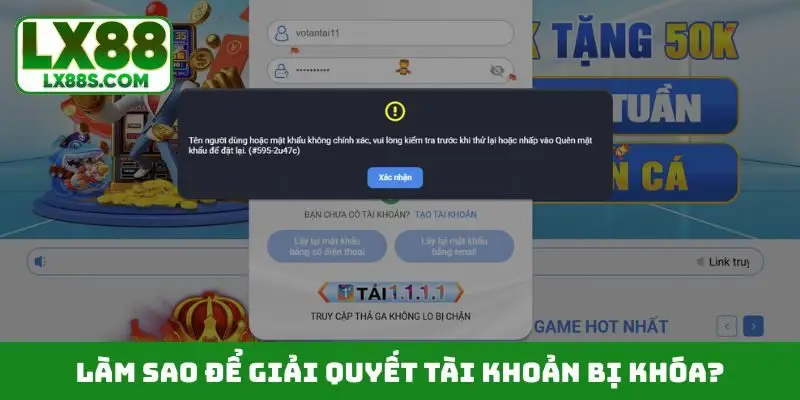Làm sao để giải quyết tài khoản bị khóa?