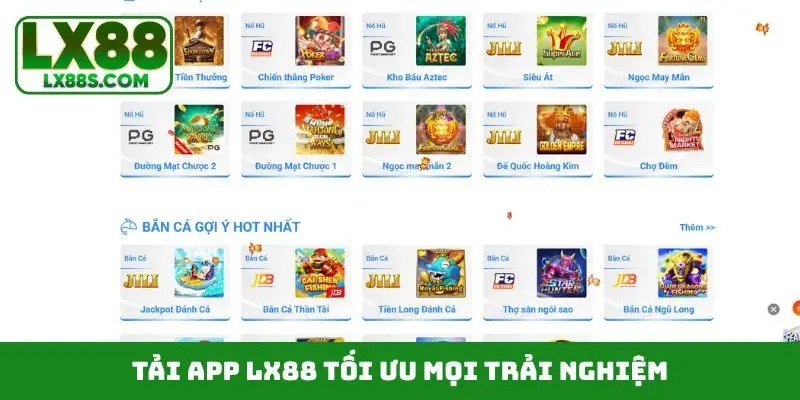 Tải app LX88 tối ưu mọi trải nghiệm